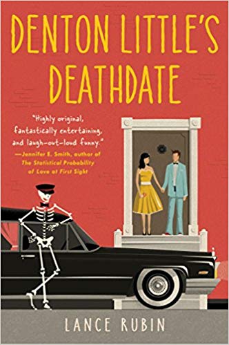 Denton Little's Death Date by Lance Rubin