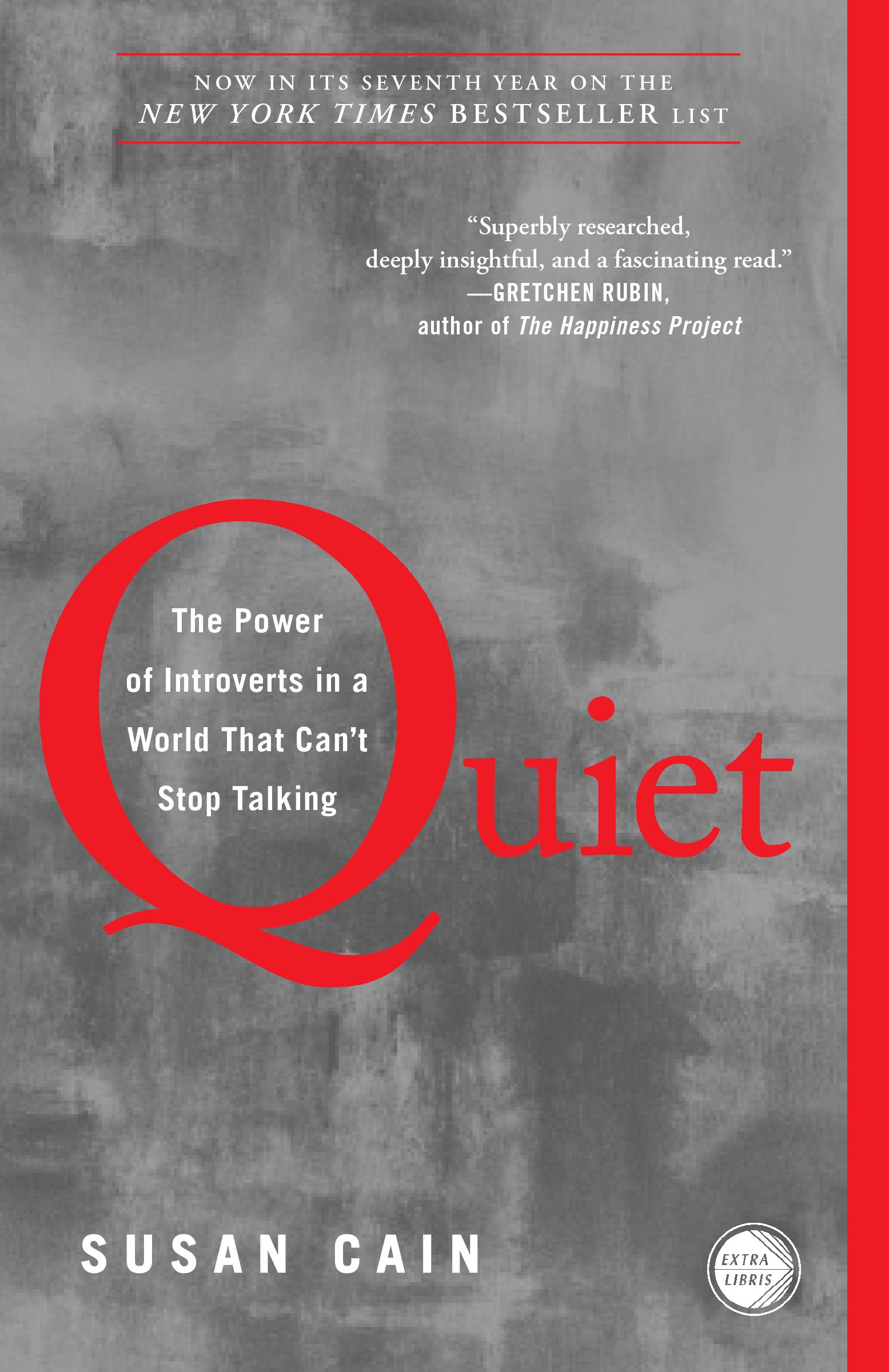 Quiet: The Power of Introverts in a World That Can't Stop Talking by Susan Cai