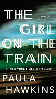 The Girl on the Train by Paula Hawkins.