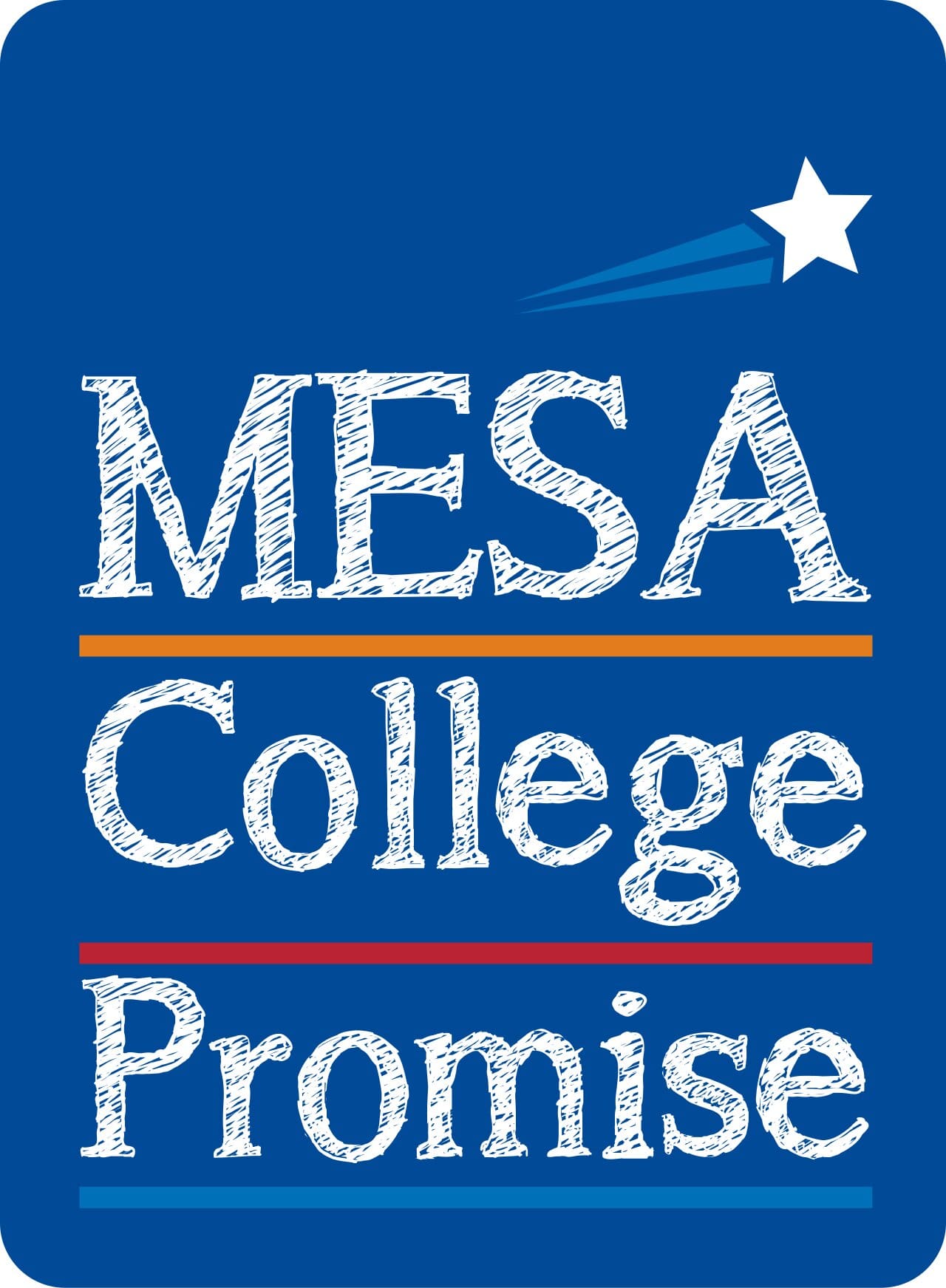 Text reading Mesa College Promise, blue background