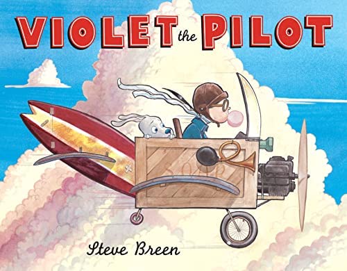 Violet the Pilot by Steve Breen book cover