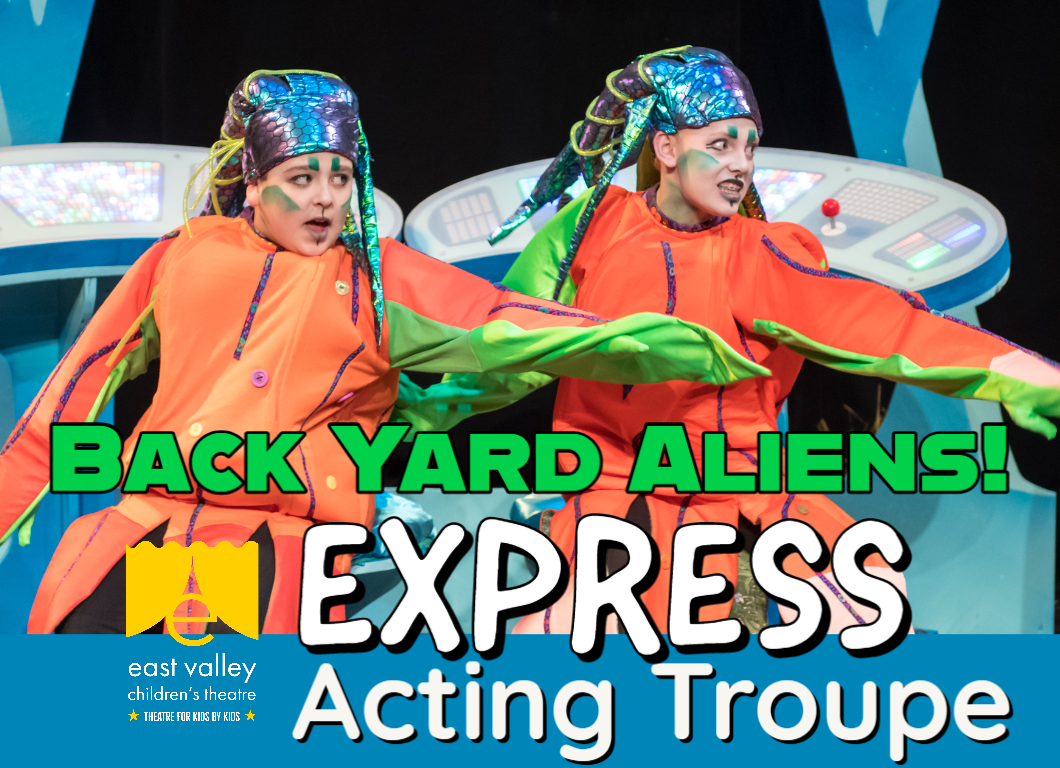 2 actors dressed as aliens highlighted by the EVCT title backyard aliens