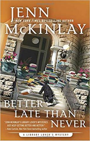 Better Late Than Never by Jenn McKinlay