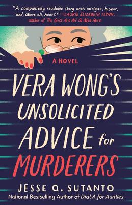 book cover for Vera Wong's Unsolicited Advice for Murderers, black with woman peering from between blinds