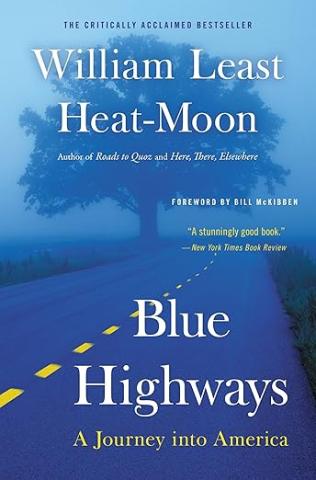 Blue Highways by William Least Heat Moon cover of a highway with an oak tree at the horizon.