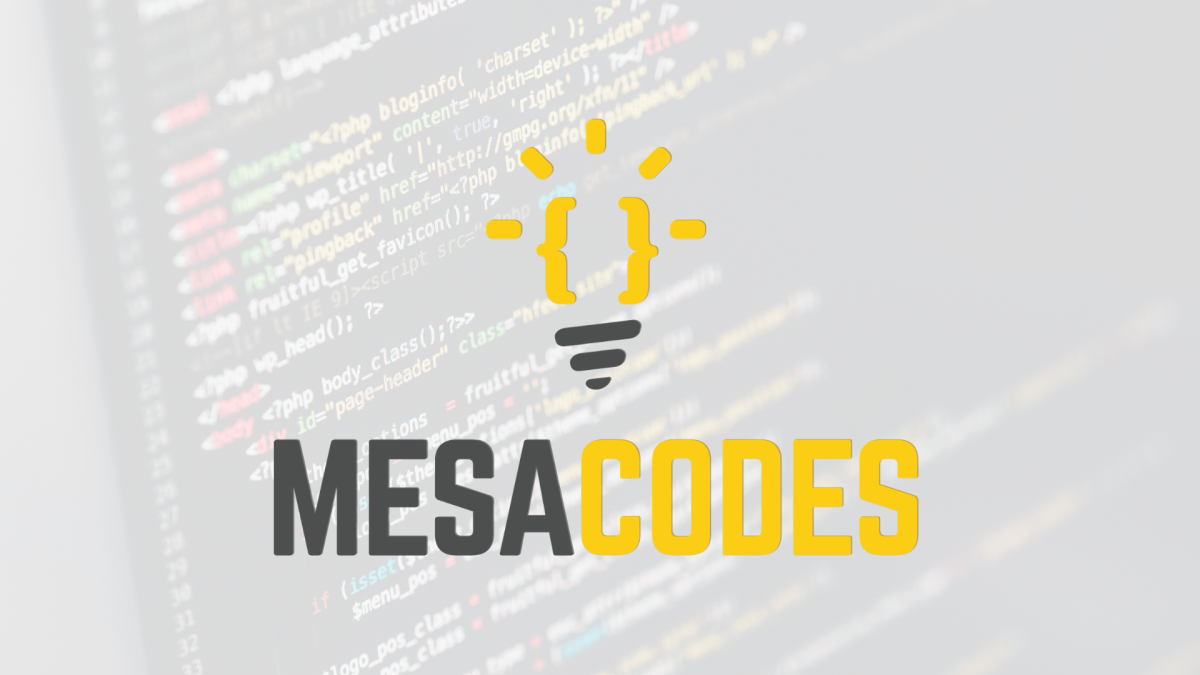Coding on screen with "Mesa Codes" text over it