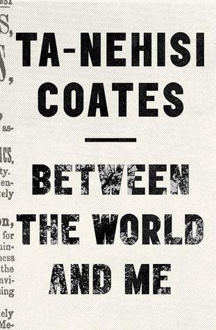 Between the World and Me book cover