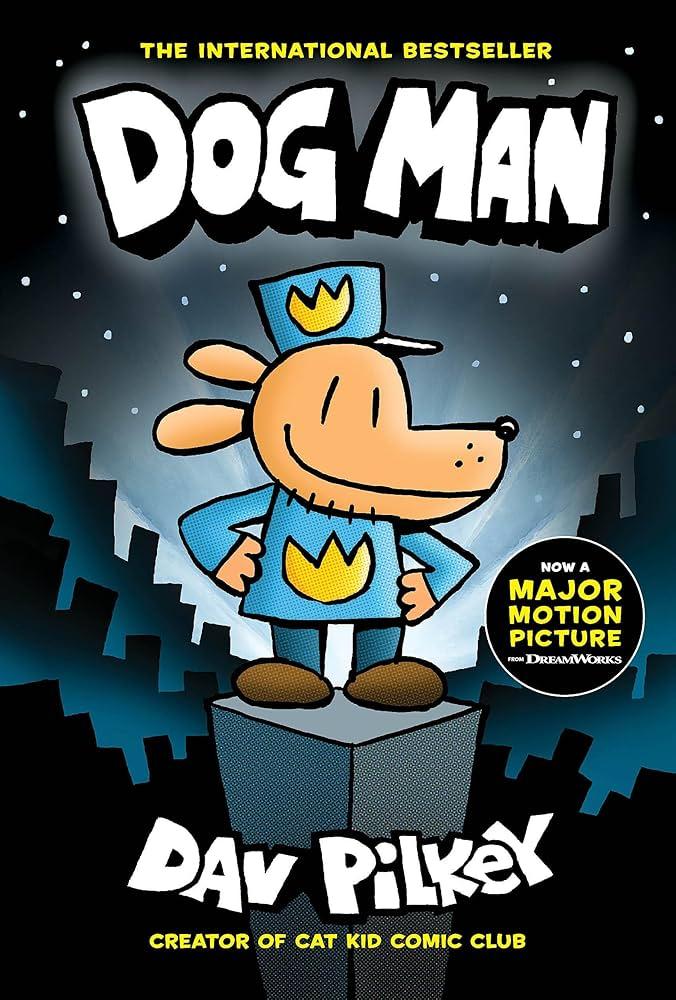 Dog Man Book 1